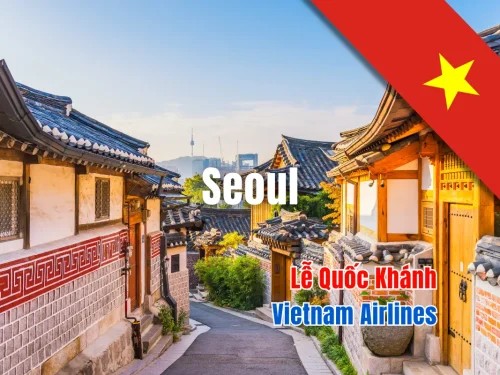 Hàn Quốc: Seoul - Nami - Everland 5 ngày 4 đêm | Lễ Quốc Khánh 2 tháng 9  | Vietnam Airlines