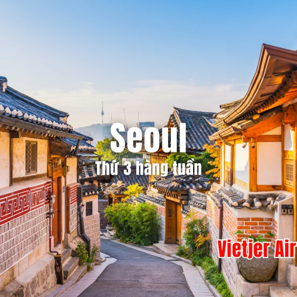 Hàn Quốc: Seoul - Nami - Everland 5 ngày 4 đêm | Tháng 6 2025 | Vietjet Air thứ 3 hàng tuần